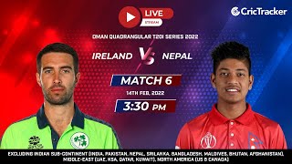Oman Quadrangular T20I Series - Ireland vs Nepal Match 6, Live Cricket Streaming