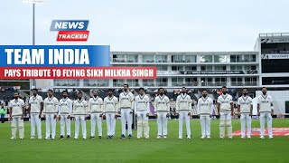 Team India Pays a Tribute To Late Milkha Singh In The WTC Final vs New Zealand & More Cricket News