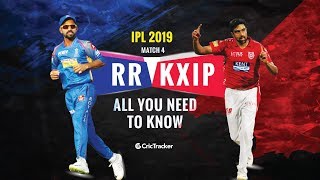 IPL 2019: Match 4, Rajasthan Royals (RR) vs Kings XI Punjab (KXIP): All you need to know